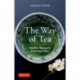 The Way of Tea: Health, Harmony, and Inner Calm