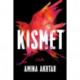 Kismet: A Thriller