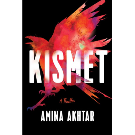 Kismet: A Thriller
