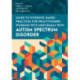 Evidence-Based Practices for Supporting Individuals with Autism Spectrum Disorder