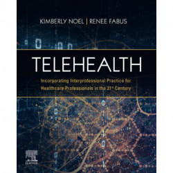 Telehealth: Incorporating Interprofessional Practice for Healthcare Professionals in the 21st Century