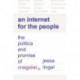 An Internet for the People: The Politics and Promise of craigslist