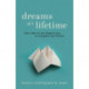 Dreams of a Lifetime: How Who We Are Shapes How We Imagine Our Future