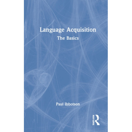 Language Acquisition: The Basics