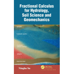 Fractional Calculus for Hydrology, Soil Science and Geomechanics: An Introduction to Applications