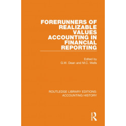 Forerunners of Realizable Values Accounting in Financial Reporting