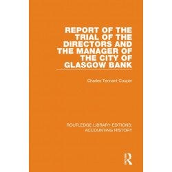 Report of the Trial of the Directors and the Manager of the City of Glasgow Bank
