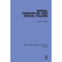 Moral Principles and Social Values