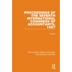 Proceedings of the Seventh International Congress of Accountants, 1957