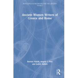 Ancient Women Writers of Greece and Rome