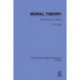 Moral Theory: An Introduction to Ethics