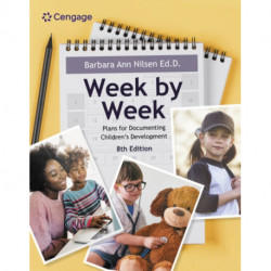 Week by Week: Plans for Documenting Children's Development