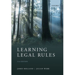 Learning Legal Rules: A Students' Guide to Legal Method and Reasoning