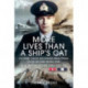 More Lives Than a Ship's Cat: The Most Highly Decorated Midshipman in the Second World War