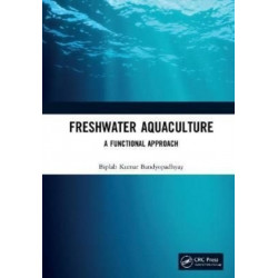 Freshwater Aquaculture: A Functional Approach