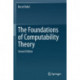 The Foundations of Computability Theory