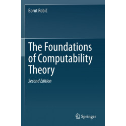The Foundations of Computability Theory