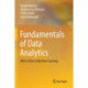 Fundamentals of Data Analytics: With a View to Machine Learning