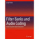 Filter Banks and Audio Coding: Compressing Audio Signals Using Python