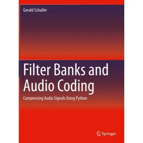 Filter Banks and Audio Coding: Compressing Audio Signals Using Python