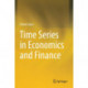 Time Series in Economics and Finance