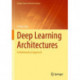 Deep Learning Architectures: A Mathematical Approach