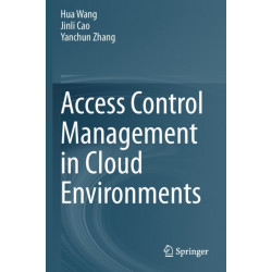 Access Control Management in Cloud Environments