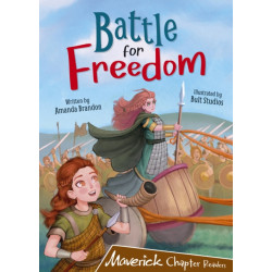 Battle for Freedom: (Brown Chapter Reader)