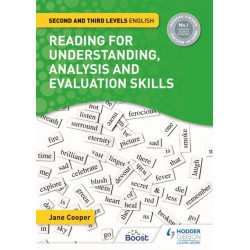 Reading for Understanding, Analysis and Evaluation Skills: Second and Third Levels English