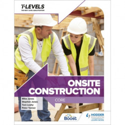 Onsite Construction T Level: Core