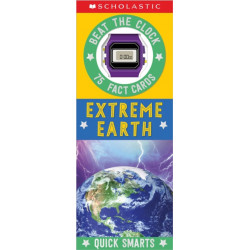 Extreme Earth Fast Fact Cards: Scholastic Early Learners (Quick Smarts)