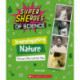 Investigating Nature: Women Who Led the Way  (Super SHEroes of Science): Women Who Led the Way  (Super SHEroes of Science)