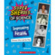 Improving Health: Women Who Led the Way  (Super SHEroes of Science): Women Who Led the Way  (Super SHEroes of Science)