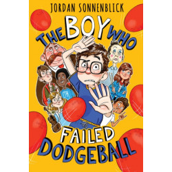 The Boy Who Failed Dodgeball