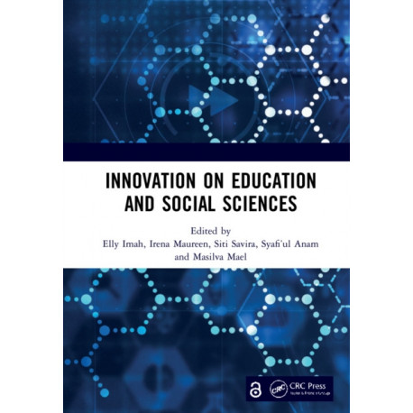 Innovation on Education and Social Sciences: Proceedings of the International Joint Conference on Arts and Humanities (IJCAH 2021) October 2, 2021, Surabaya, Indonesia