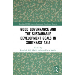 Good Governance and the Sustainable Development Goals in Southeast Asia