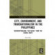 City, Environment, and Transnationalism in the Philippines: Reconceptualizing “the Social” from the Global South