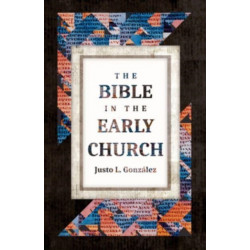 The Bible in the Early Church