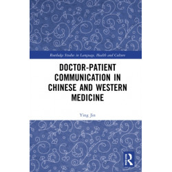 Doctor–patient Communication in Chinese and Western Medicine