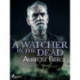 A Watcher by the Dead