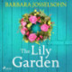 The Lily Garden: A heart-warming, feel-good summer romance