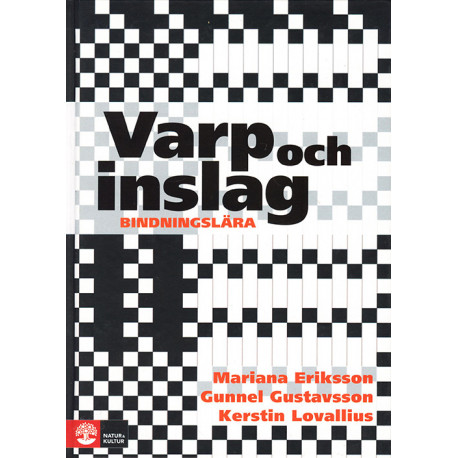 Varp och inslag : bindningslära  (2.utg.): bindningslära