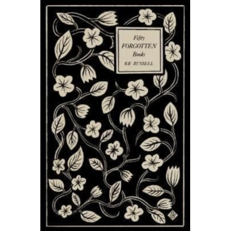 Fifty Forgotten Books