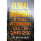 Global Burning: Rising Antidemocracy and the Climate Crisis
