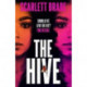 The Hive: The unmissable feminist revenge thriller