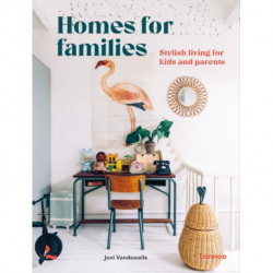 Homes for Families: Stylish living for kids and parents