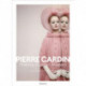 Pierre Cardin: Making Fashion Modern