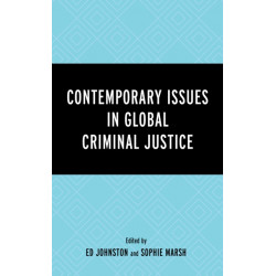 Contemporary Issues in Global Criminal Justice