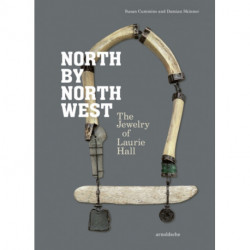 North by Northwest: The Jewelry of Laurie Hall