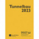 Taschenbuch fur den Tunnelbau 2023